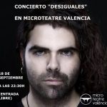 concierto-desiguales-micro-teatre-valencia