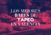 Bares de Tapeo en Valencia