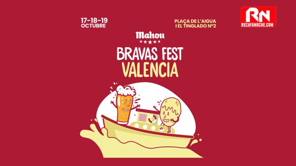 Mahou Bravas Fest Valencia 2025