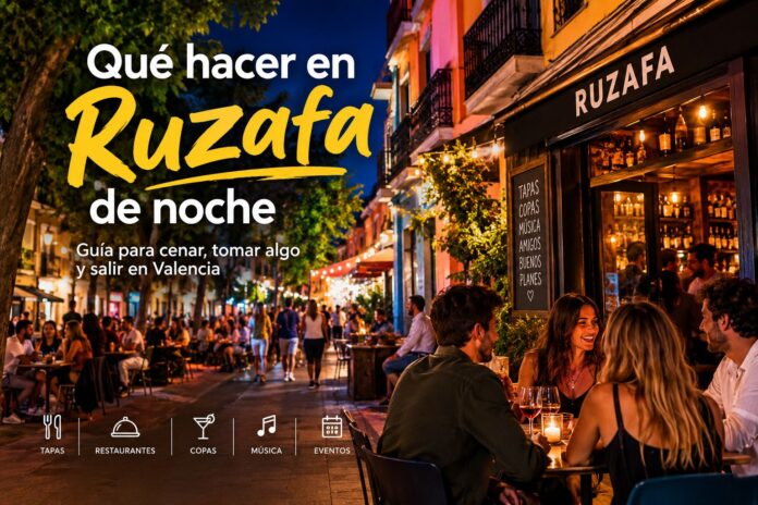 ¿Qué hacer en Ruzafa de noche? Descubre planes para cenar, tapear, tomar copas, disfrutar de música y salir por uno de los barrios más animados de Valencia.